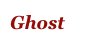 Ghost